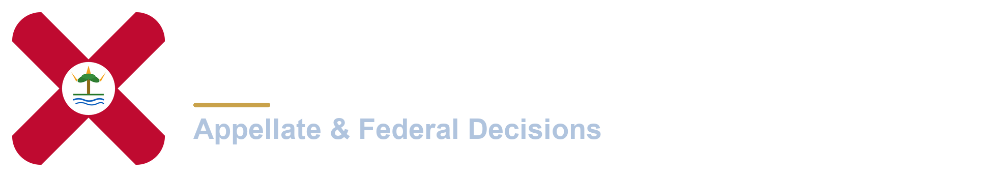 Florida Court Tracker — Appellate & Federal Decisions